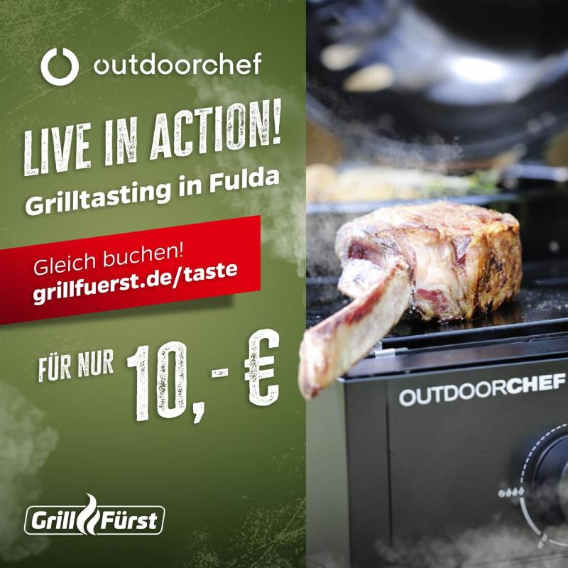 Outdoorchef live in Action - Das Grilltasting! Mittwoch, 24.07.2024 - 17:00 Uhr - Kostbar Fulda